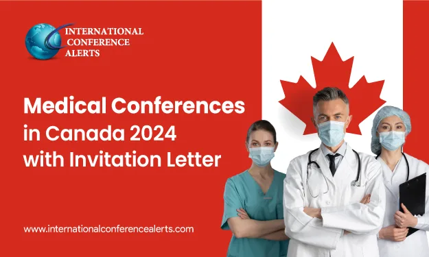 Medical Conferences In Canada with Invitation Letter