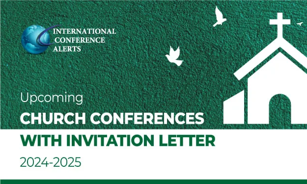 International Church Conferences with Invitation Letter 2025